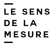 Le Sens de la Mesure